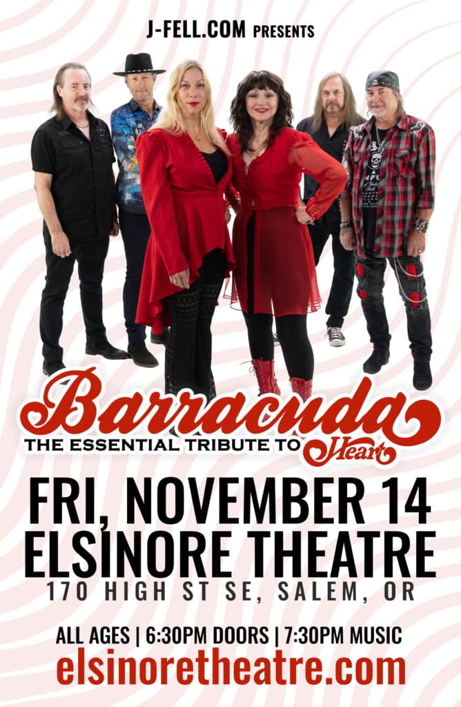 barracuda heart tribute at Elsinore Theatre Friday Nov. 14 barracuda heart tribute at Elsinore Theatre Friday Nov. 14