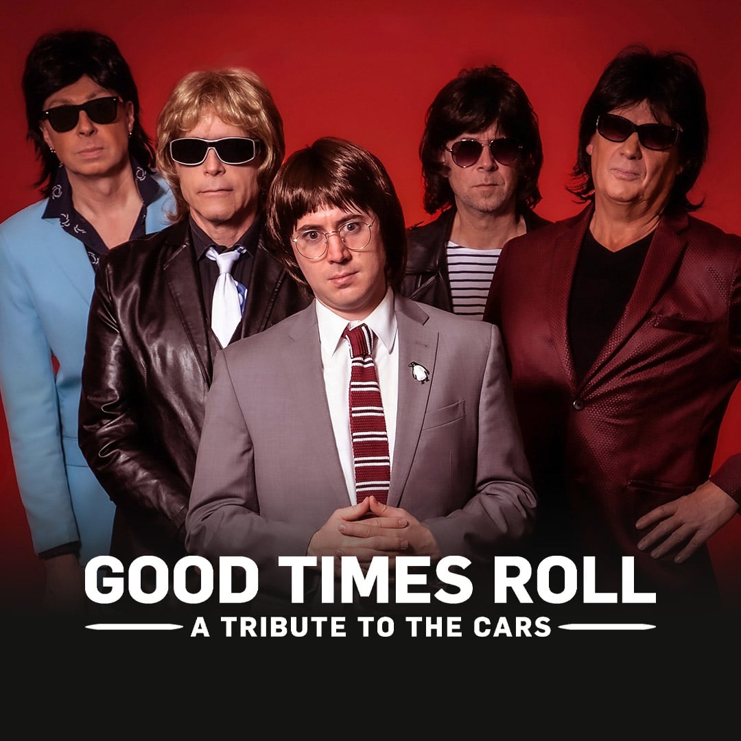 Good Times Roll - The Cars tribute